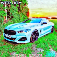 Paper Route by Wfr Jay album reviews, ratings, credits