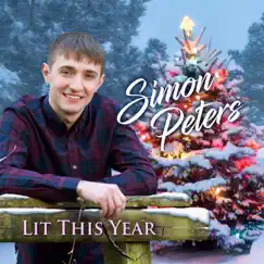 Lit This Year - Single by Simon Peters album reviews, ratings, credits
