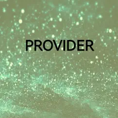 Provider - Single by Connect Logic & Olbers Paradox album reviews, ratings, credits