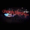 Church Hurchya - Single album lyrics, reviews, download