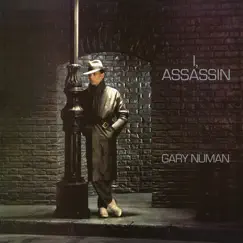 I, Assassin by Gary Numan album reviews, ratings, credits