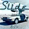 Slide - Single album lyrics, reviews, download