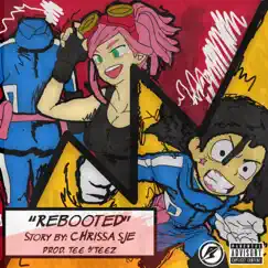 Rebooted - Single by Chrissa SJE album reviews, ratings, credits