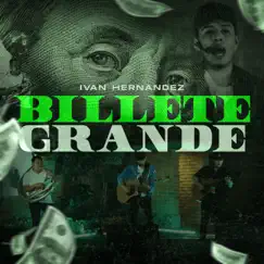 Billete Grande Song Lyrics