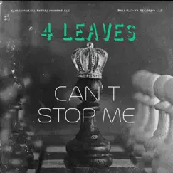 Can't Stop Me - Single by 4leaves album reviews, ratings, credits