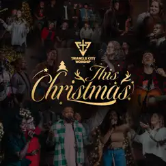 This Christmas (feat. Cassidi Dershem) - Single by Chris Graham & Triangle City Worship album reviews, ratings, credits