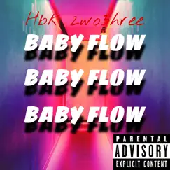 Baby Flow Song Lyrics