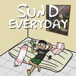 Everyday - Single by Sun D & Jordy Waelauruw album reviews, ratings, credits