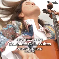 Bach: Complete Cello Suites by Emmanuelle Bertrand album reviews, ratings, credits