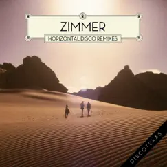 Horizontal Disco (Remixes) by Zimmer album reviews, ratings, credits