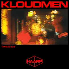 Tarsus Dub - Single by Kloudmen album reviews, ratings, credits