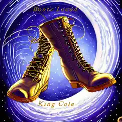 Boots Laced - Single by Cole Williams album reviews, ratings, credits