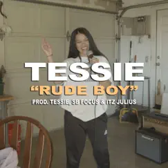 Rude Boy (Tess Run) Song Lyrics