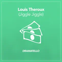 Louis Theroux (Jiggle Jiggle) Song Lyrics