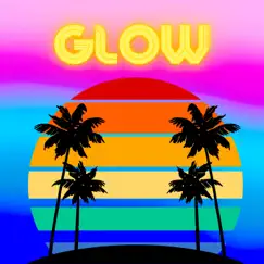 Glow - Single by Daniel O'Leary album reviews, ratings, credits