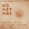 No Hay Más - Single album lyrics, reviews, download