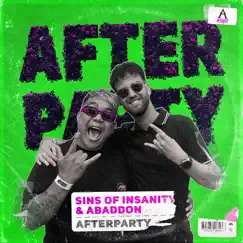 Afterparty (Extended Mix) - Single by Sins Of Insanity & Abaddon album reviews, ratings, credits