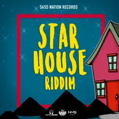 Star House Riddim - Single by Macka Diamond, Nadia Batson & Sass Nation Records album reviews, ratings, credits