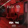 Hate Me - Single album lyrics, reviews, download