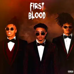 First Blood (feat. Kezzy wicks & Soulja2X) Song Lyrics
