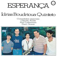 Esperança (feat. Alexandre Carvalho, Edmundo Cassis, DEAN KEENHOLD, Bob Wyatt & CAUDIO RODITI) Song Lyrics