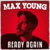 Ready Again - Single album lyrics, reviews, download