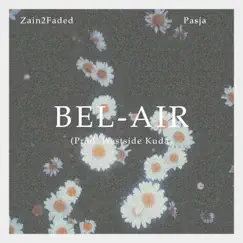 Bel-Air (feat. Pasja) Song Lyrics