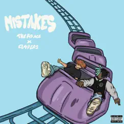 Mistakes (feat. Cl4pers) - Single by Thekid.ACE album reviews, ratings, credits