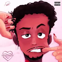 Troublemaker by Isaiah Polk album reviews, ratings, credits