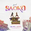 Saoko - Single album lyrics, reviews, download