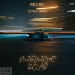 Midnight Road - Single by Ridire & Aidan Skira album reviews, ratings, credits