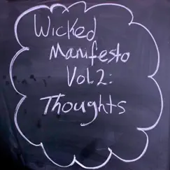 Wicked Manifesto, Vol. 2 (Thoughts) - EP by The Wicked Lemon album reviews, ratings, credits