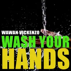 Wash Your Hands Song Lyrics