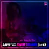 Sweet Dreams (feat. MartinBravi) - Single album lyrics, reviews, download
