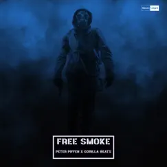 Free Smoke - Single by Peter Piffen & Gorilla Beats album reviews, ratings, credits