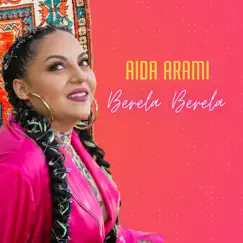 Berela Berela (Remix) - Single by Aida Arami album reviews, ratings, credits