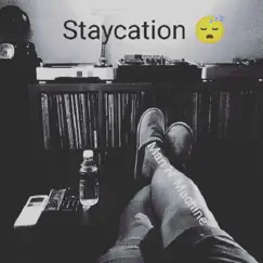 Staycation Song Lyrics