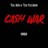 Cash War (feat. Tsn Freedom) - Single album lyrics, reviews, download