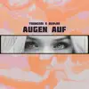 AUGEN AUF - Single album lyrics, reviews, download