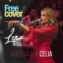 Homenaje a Celia - EP by Free Cover Venezuela & Lena album reviews, ratings, credits