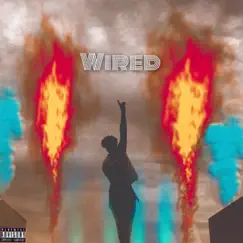 Wired - Single by Quinn Cubãn album reviews, ratings, credits