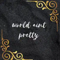 World Anit Prett - Single by T bone album reviews, ratings, credits