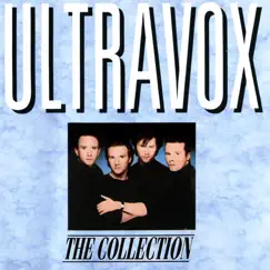 The Collection by Ultravox album reviews, ratings, credits