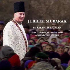 Jubilee Mubarak - Single by Farhan Shah, Faisal Amlani, Alisha Popat, Sina Mirshahi, Nobovar Chanorov & Junaid Alam album reviews, ratings, credits