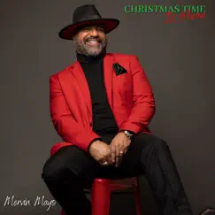 Christmas Time Is Here - Single by Mervin Mayo album reviews, ratings, credits