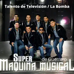 Talento de Televisión / La Bomba Song Lyrics
