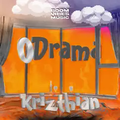 0 Drama - Single by Krizthian & Boom Vibes Music album reviews, ratings, credits