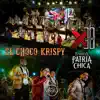 El Choco Krispy - Single album lyrics, reviews, download