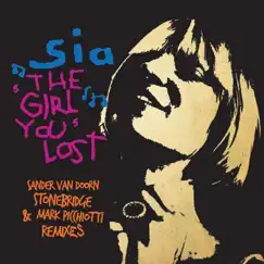 The Girl You Lost - EP by Sia album reviews, ratings, credits