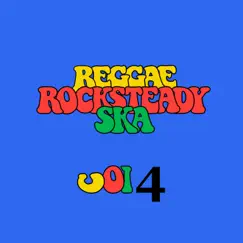 Reggae Rocksteady Ska, Vol. 4 by Various Artists album reviews, ratings, credits
